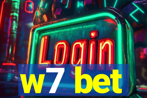 w7 bet