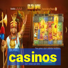 casinos