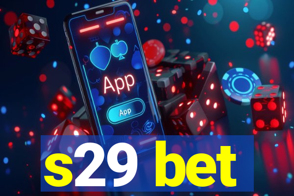 s29 bet