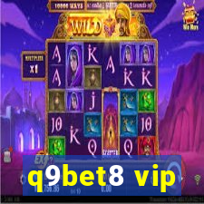 q9bet8 vip