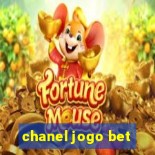 chanel jogo bet