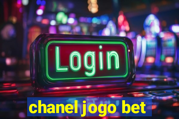 chanel jogo bet