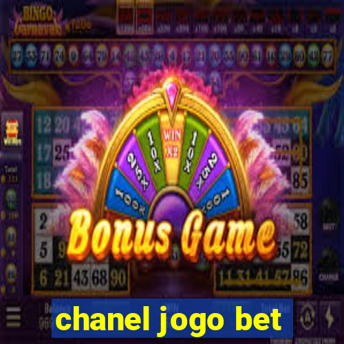 chanel jogo bet