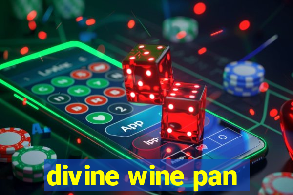 divine wine pan