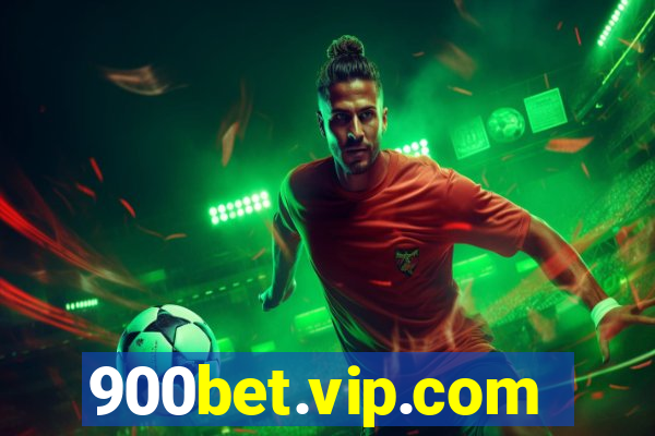 900bet.vip.com