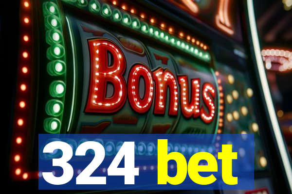 324 bet