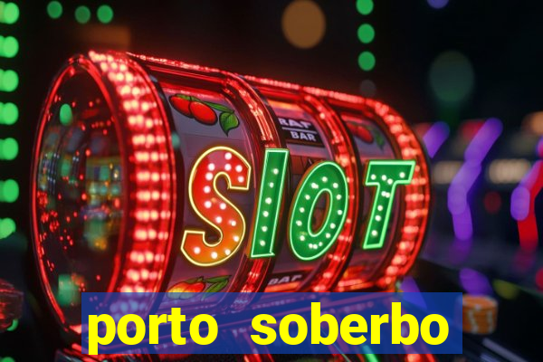 porto soberbo argentina compras