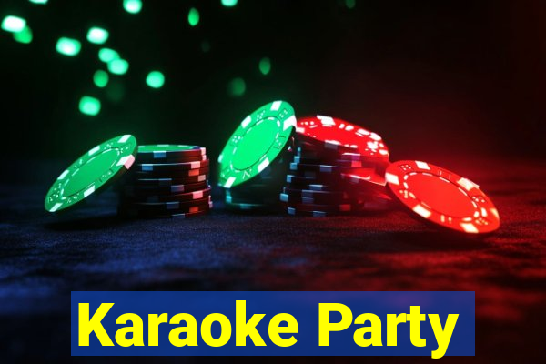 Karaoke Party