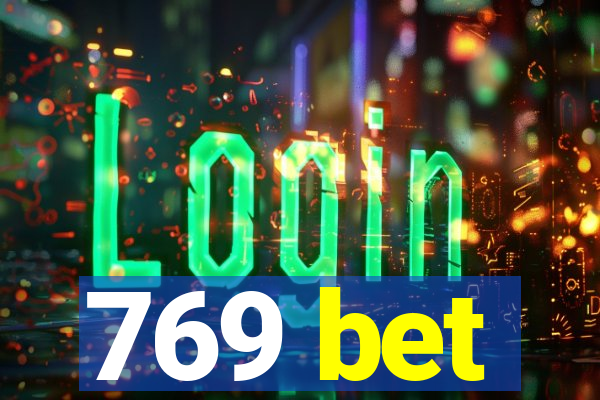 769 bet