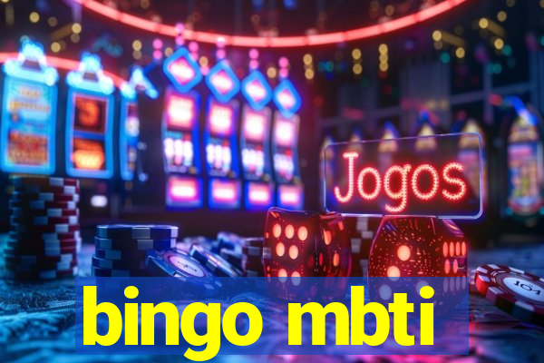 bingo mbti