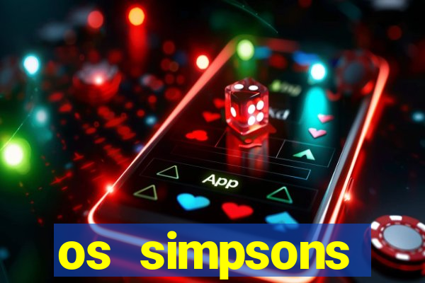 os simpsons assistir online