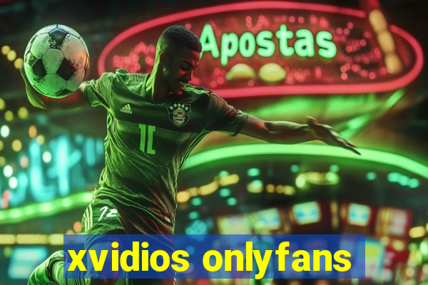 xvidios onlyfans