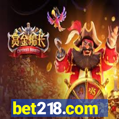 bet218.com