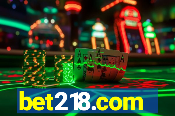 bet218.com