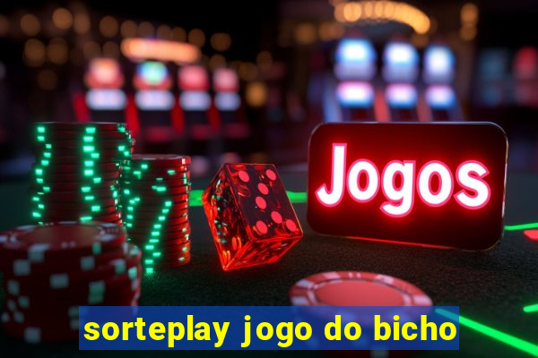 sorteplay jogo do bicho