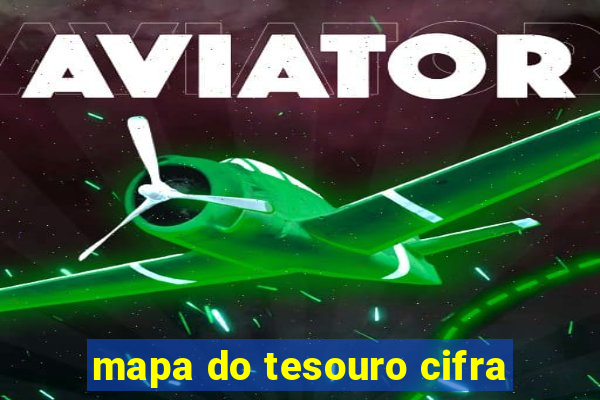 mapa do tesouro cifra