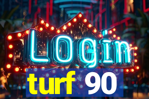 turf 90