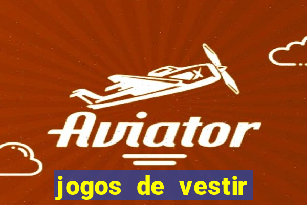 jogos de vestir noivas e maquiar