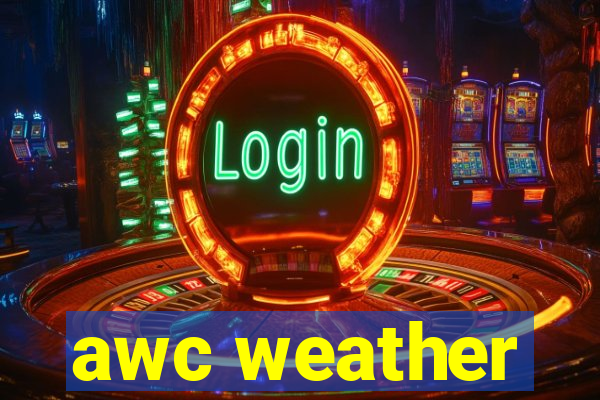 awc weather
