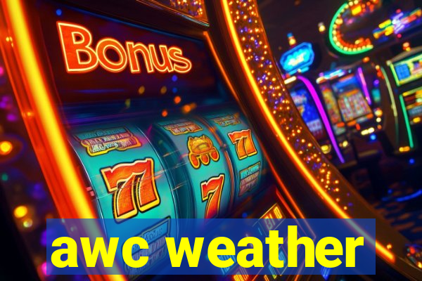awc weather