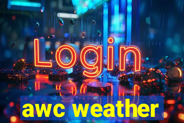 awc weather