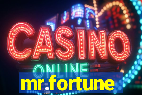 mr.fortune