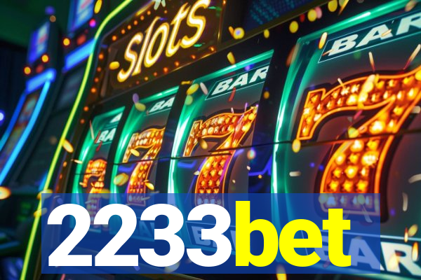 2233bet
