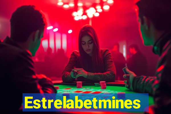 Estrelabetmines