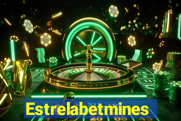 Estrelabetmines