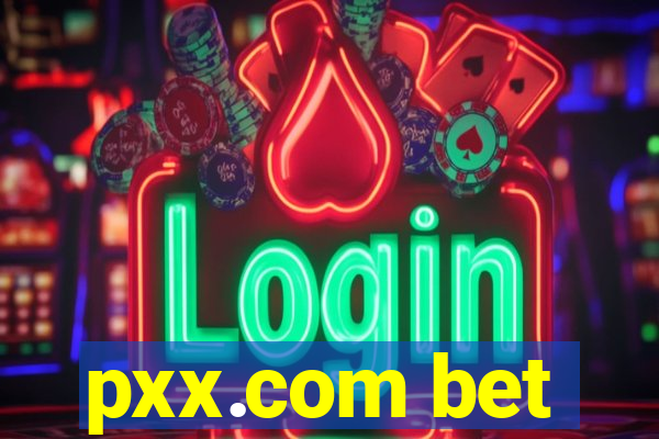 pxx.com bet