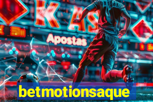 betmotionsaque