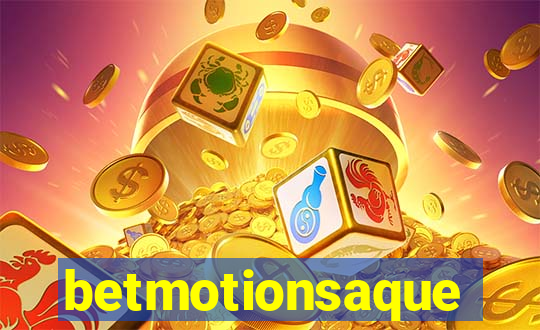 betmotionsaque