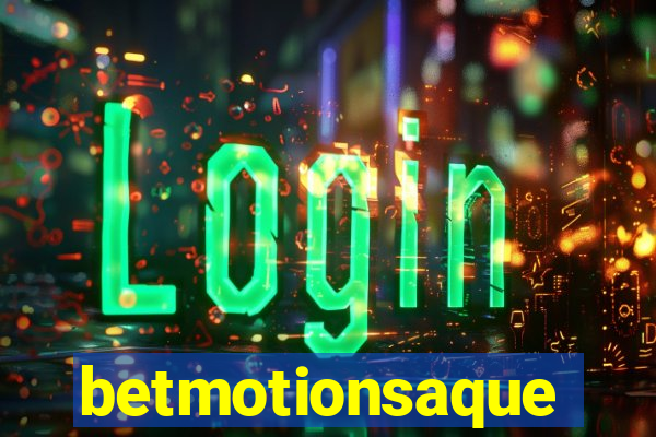 betmotionsaque