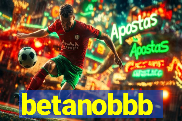 betanobbb