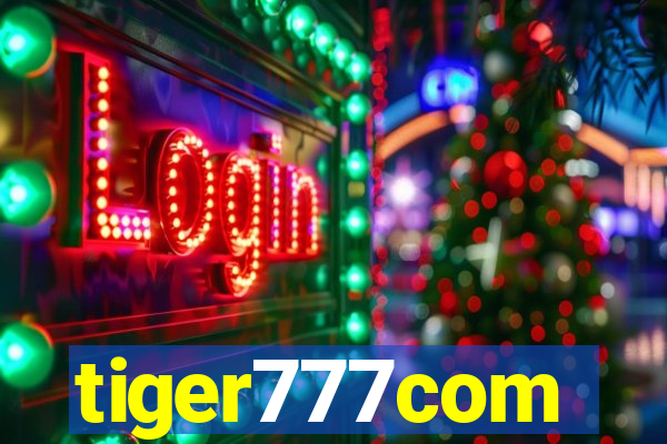 tiger777com