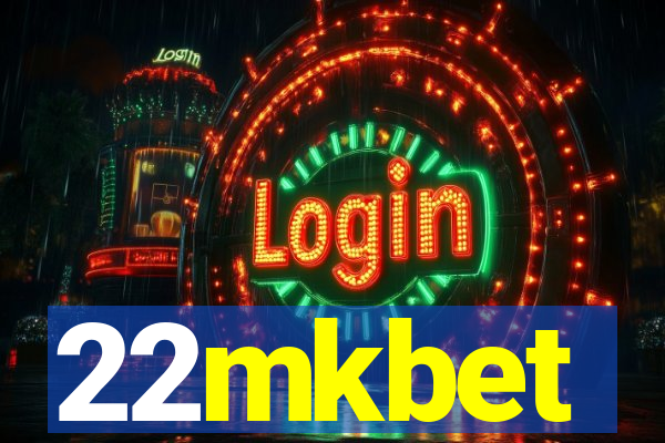 22mkbet