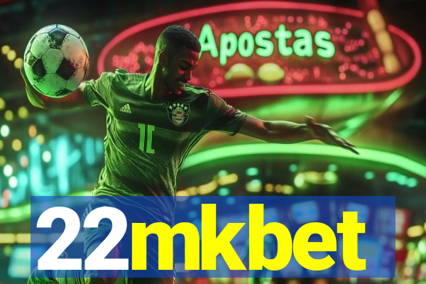22mkbet