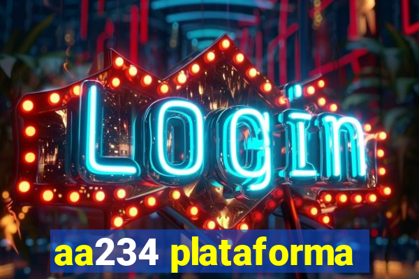 aa234 plataforma