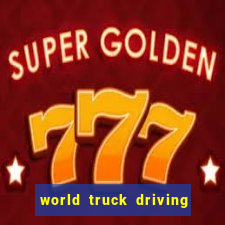 world truck driving simulator dinheiro infinito