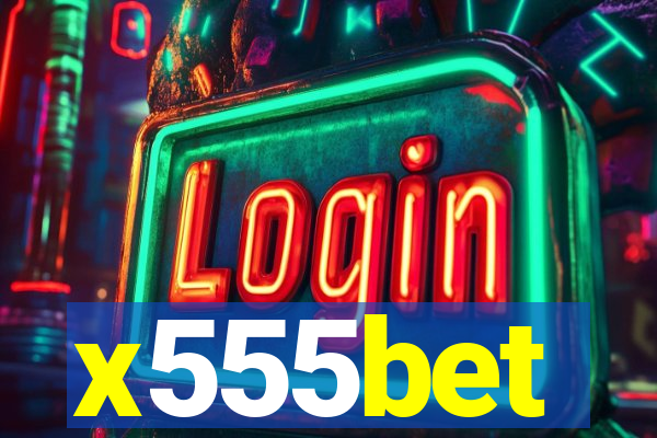 x555bet