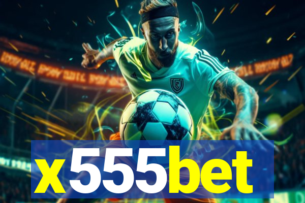 x555bet