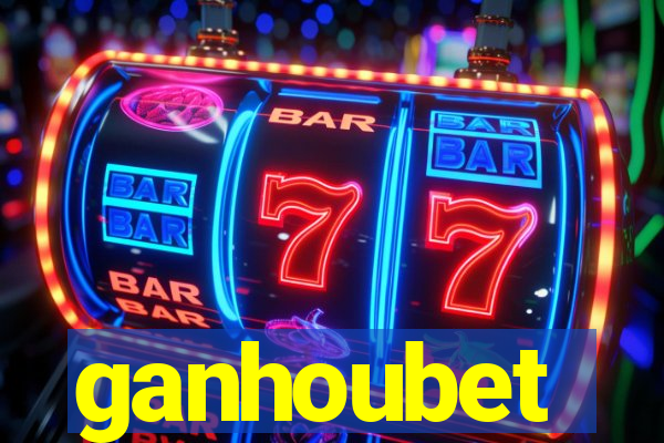 ganhoubet