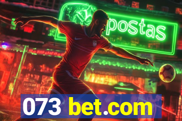 073 bet.com