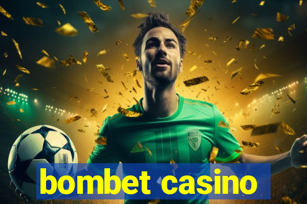 bombet casino