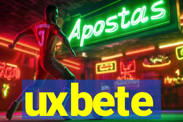 uxbete