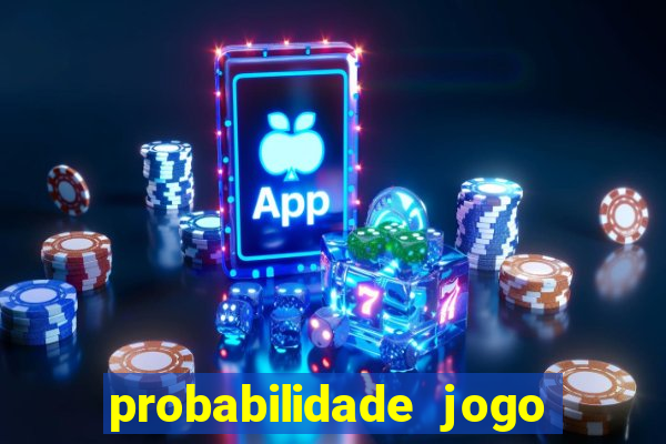 probabilidade jogo de futebol