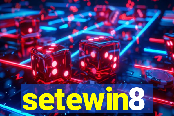 setewin8