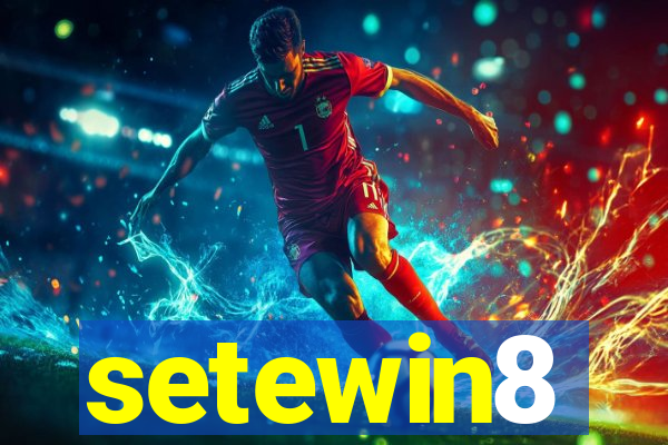 setewin8