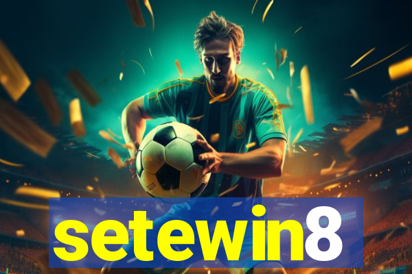 setewin8