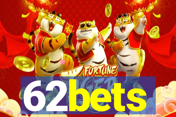 62bets